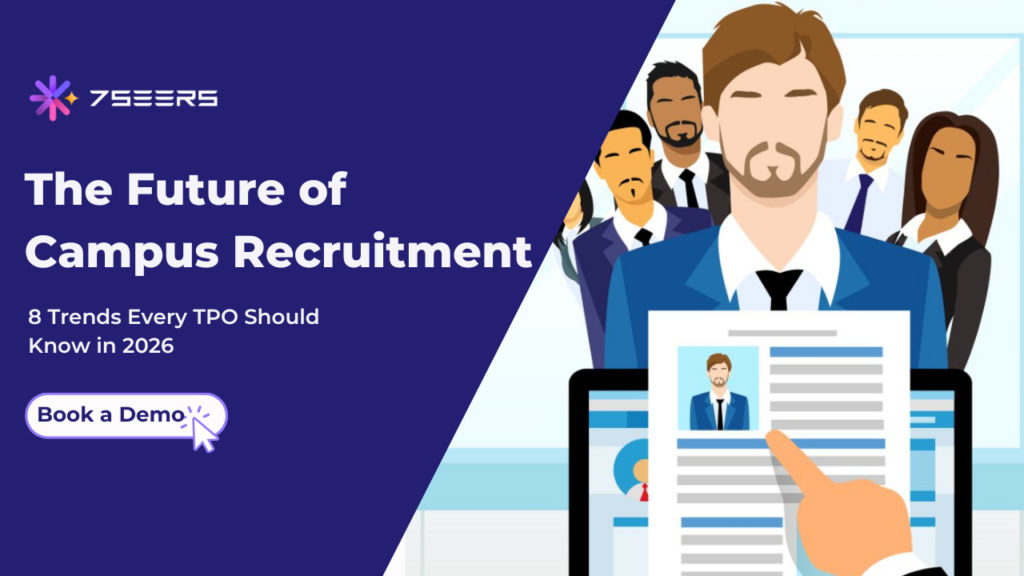 Campus recruitment trends 2026 for universities and TPOs