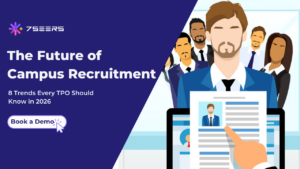 The Future of Campus Recruitment: 8 Trends Every TPO Should Know in 2026