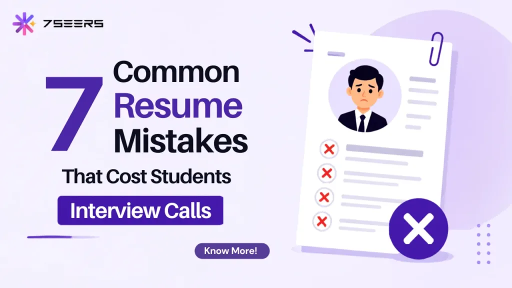 7 Common Resume Mistakes That Cost Students Interview Calls