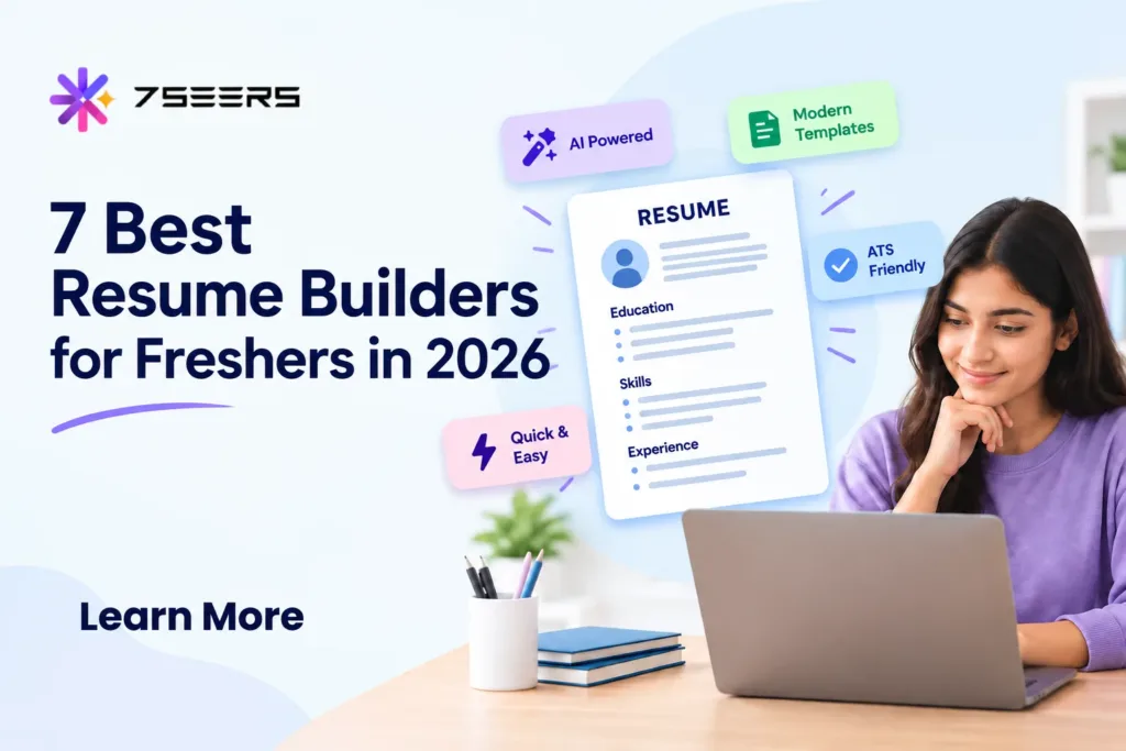 7 Best Resume Builders for Freshers in 2026
